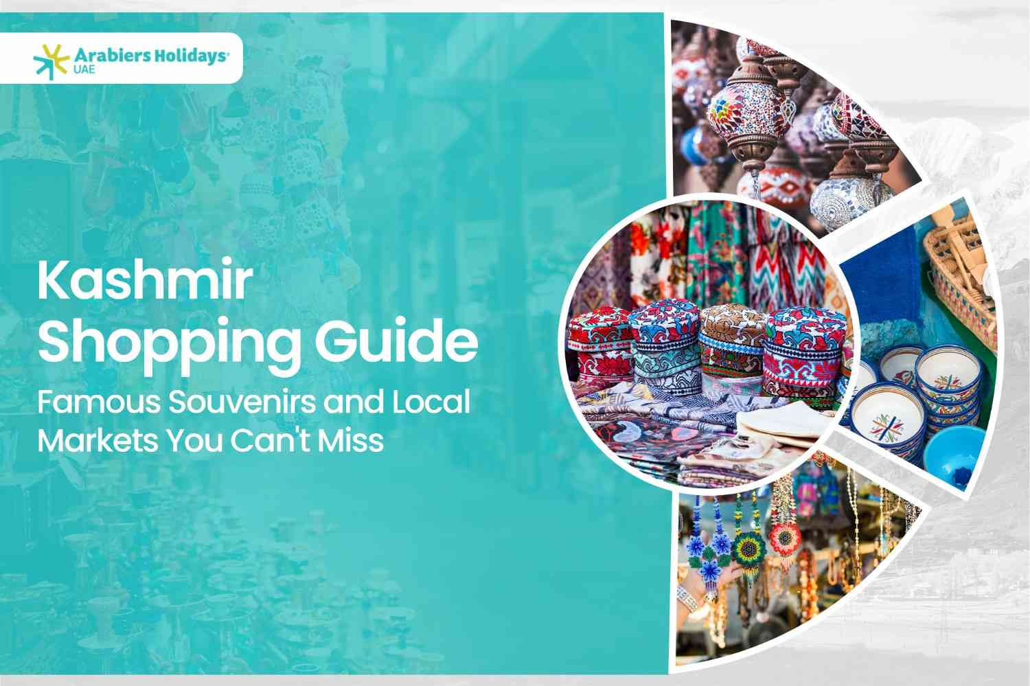 Kashmir Shopping Guide for Markets and Souvenirs 2025