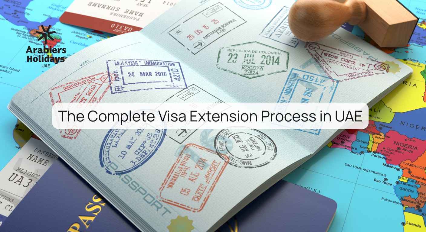 The Complete Visa Extension Process in UAE