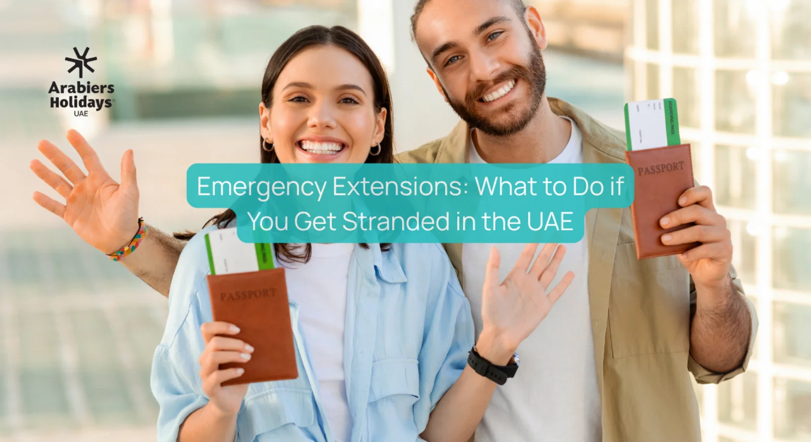 Emergency Visa Extensions in the UAE: What Travellers Should Do if They Get Stranded