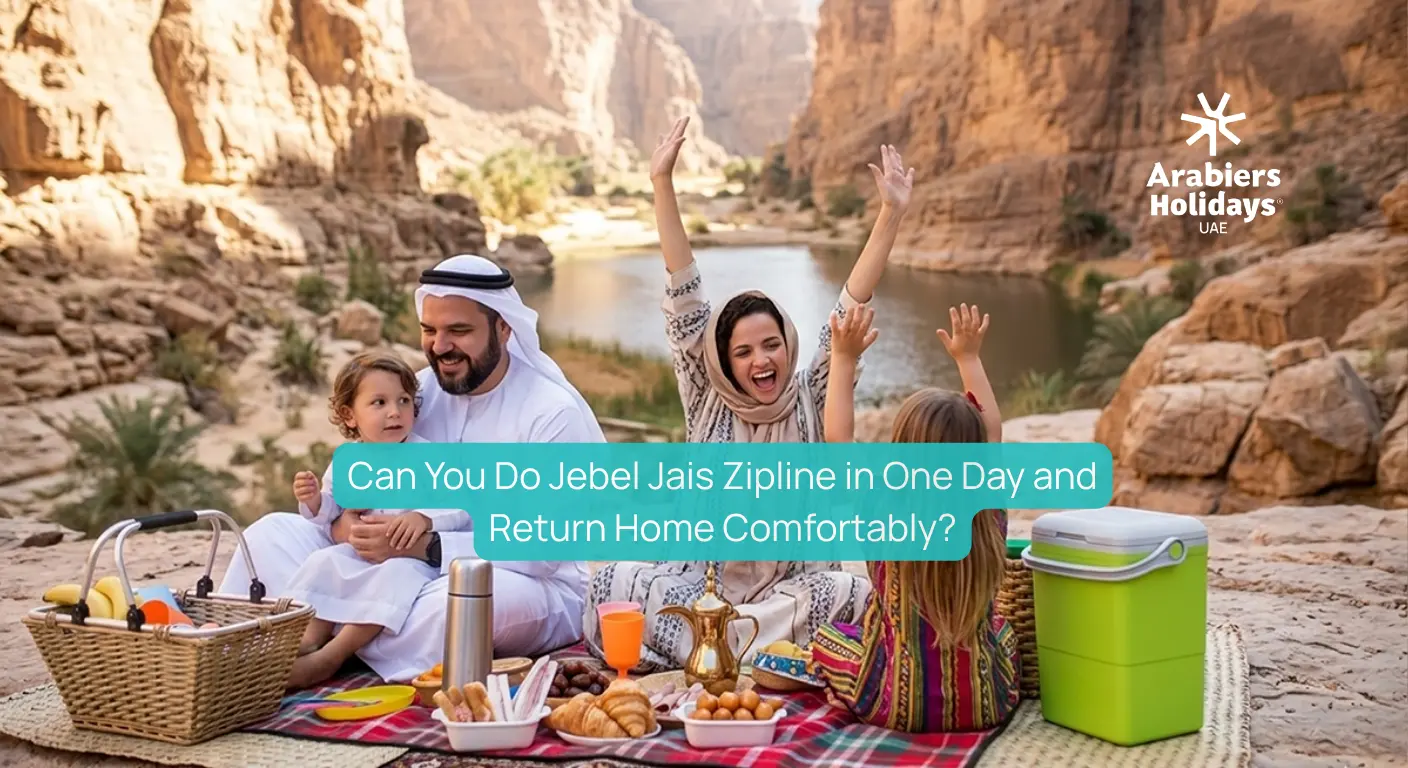 Can You Do Jebel Jais Zipline in One Day and Return Home Comfortably?