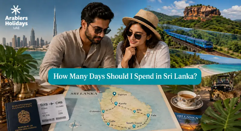 How Many Days Should I Spend in Sri Lanka? (Dubai Traveller's Itinerary Guide)